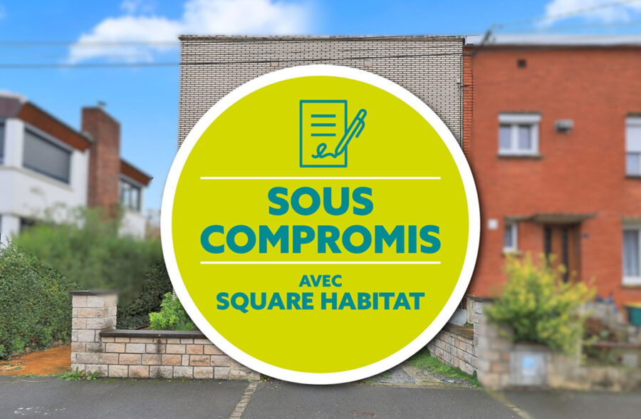 SOUS COMPROMIS AVEC SQUARE HABITAT  Sous compromis 