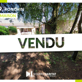 RONCHIN – PLAIN PIED – 3 CHAMBRES – JARDIN – GARAGE  Sous compromis 