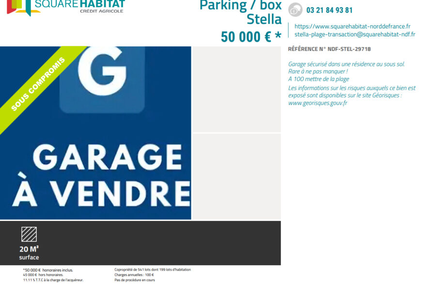 GARAGE Stella 20 m2  Sous compromis 