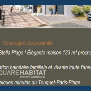 Maison Stella plage.